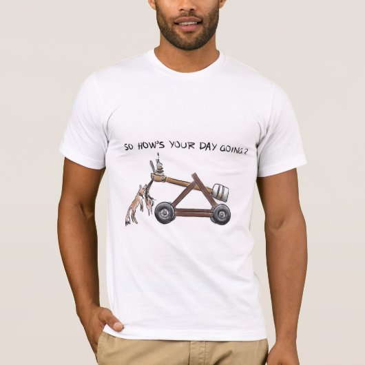 従って行っていますあなたの日はいかにか。 Tシャツ (正面)