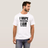 従ってI Vape私がたばこを吸っていない Tシャツ (正面フル)