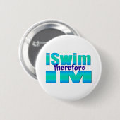 従ってiSwimのIM円形ボタン 缶バッジ (正面&裏面)