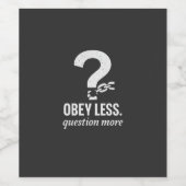 従わない。その他の質問 – 反抗的な引用文デザイン ワインラベル (シングルラベル)