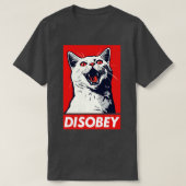 従わない Tシャツ (デザイン正面)