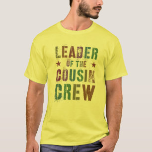 従兄弟のクルー叔母のおもしろい指導者 Tシャツ