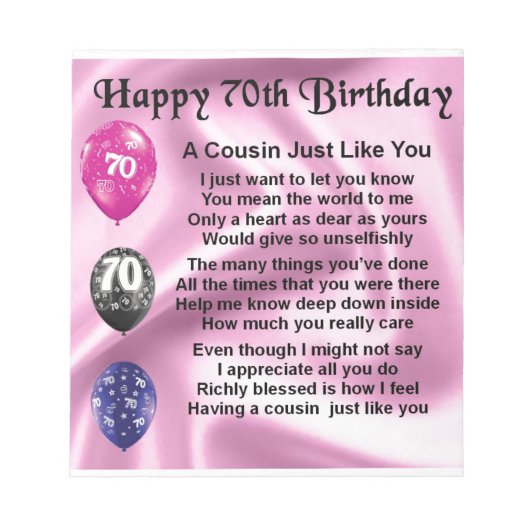 従兄弟への詩 - ピンク - 70歳の誕生日 ノートパッド (正面)