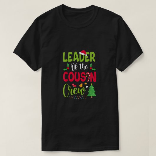 従兄弟クルーのリーダーのクリスマス家族クリスマス Tシャツ (デザイン正面)