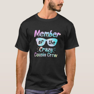 従兄弟クルー熱狂するの一員 – 従兄弟おもしろい Tシャツ