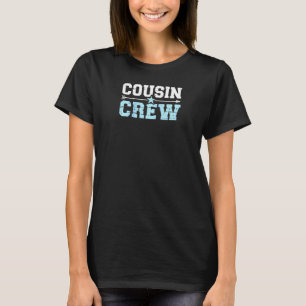 従兄弟クルー・ラグラン Tシャツ