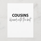 従兄弟 - 最高の存在に恵まれてる ポストカード (正面)