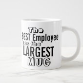 従業員おもしろい最高の引用文ビッグマグ – Office Humor ジャンボコーヒーマグカップ (右)