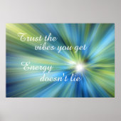 得た雰囲気を信じて。エネルギーは引用文 ポスター (正面)