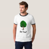 得られた木か。 Tシャツ (正面フル)