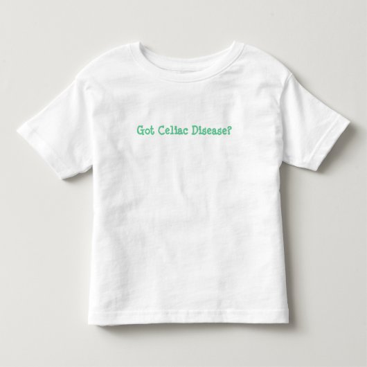得られたCeliac病気か。 幼児のワイシャツ トドラーTシャツ (正面)