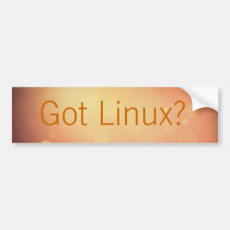 得られたLinuxか。 -バンパーステッカー バンパーステッカー