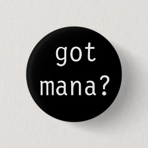 得られたmanaか。 缶バッジ