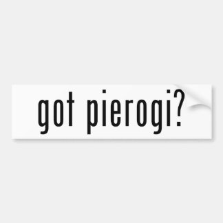 得られたpierogiか。 バンパーステッカー