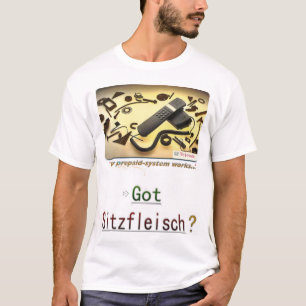 得られたSitzfleischか。 Tシャツ