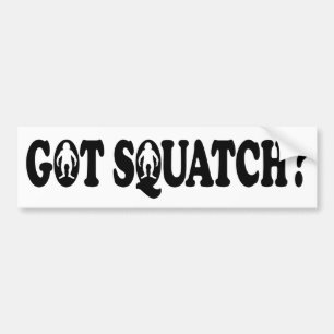 得られたSQUATCHか。 -バンパーステッカー バンパーステッカー