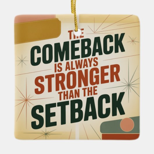復活は常に挫折より強い セラミックオーナメント (正面)