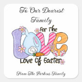 復活祭フレーズの愛のための芸術的デザイン スクエアシール (正面)