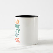 復讐の権利ではなく平等を求めて嬉しい ツートーンマグカップ (中央)