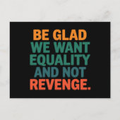 復讐の権利ではなく平等を求めて嬉しい ポストカード (正面)