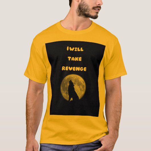 復讐の狼 - 力と復讐 Tシャツ (正面)