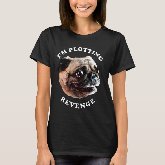 復讐を企てる狂った目をしたパグの顔のグラフィック Tシャツ (正面)