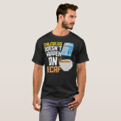 微積分Decafコーヒー数学会計士ことわざ Tシャツ (正面フル)