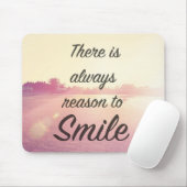 微笑する理由が常にあります マウスパッド (マウス)