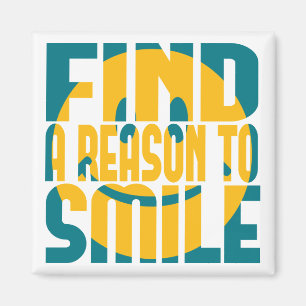 微笑する理由を見つけて下さい マグネット