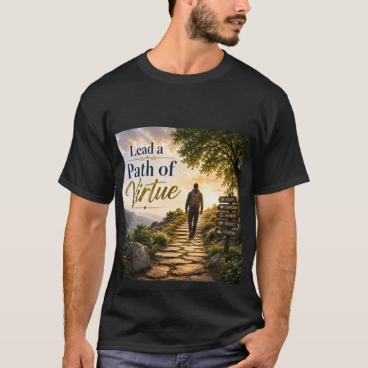 徳のある生き方をリードする Tシャツ (正面)