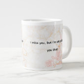 ..心からのメッセージ「私はあなた恋しく思を」 ジャンボコーヒーマグカップ (正面右)