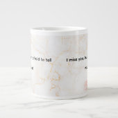 ..心からのメッセージ「私はあなた恋しく思を」 ジャンボコーヒーマグカップ (正面)