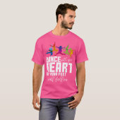 心で踊れば足はついてくる Tシャツ (正面フル)
