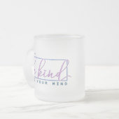 心に優しい引用文メンタルヘルス気に フロストグラスマグカップ (正面左)