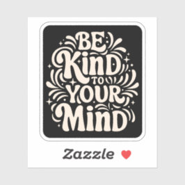 心に優しく前向き話せ シール