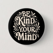 心に優しく前向き話せ 缶バッジ (正面)