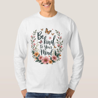「心に優しく」自己気にフローラT Tシャツ