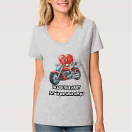 心に従い脳を持っていく Tシャツ