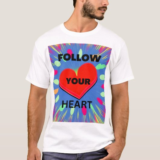 心に従え Tシャツ (正面)