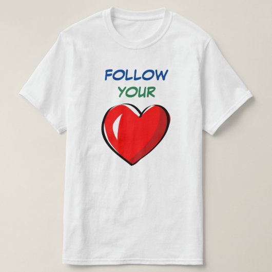 心に従え Tシャツ (デザイン正面)