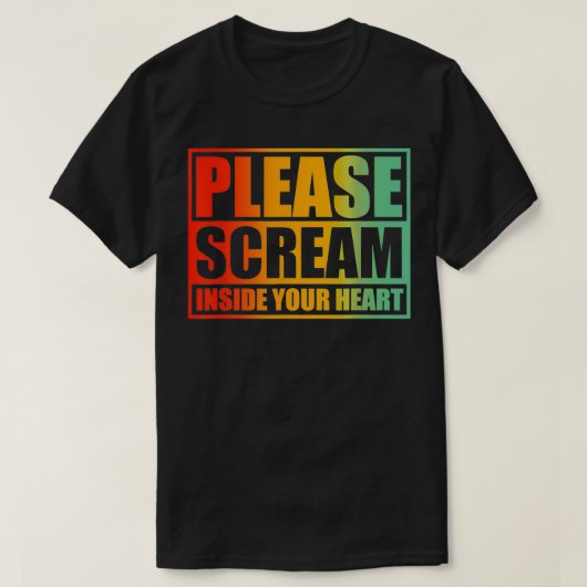 心の中で叫んでください Tシャツ (デザイン正面)