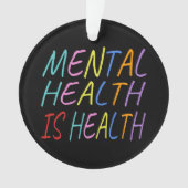 心の健康は健康、精神の健康認識度 オーナメント (正面)