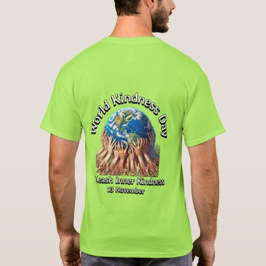 心の優しさを解き放つ。世界の親切な日。 Tシャツ (裏面)