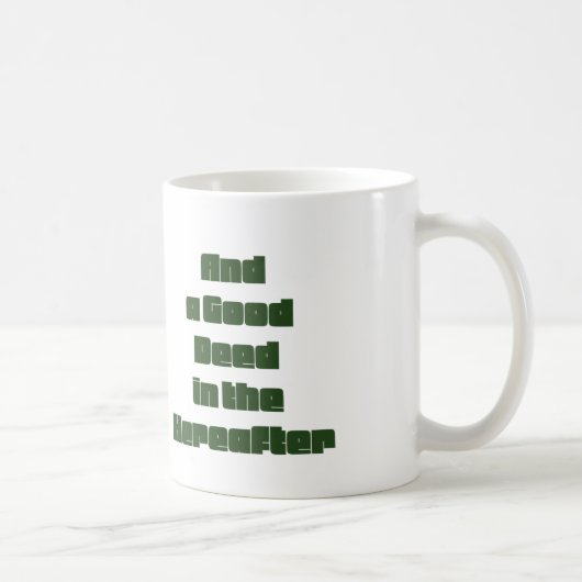 『心の善き行い』 コーヒーマグカップ (右)