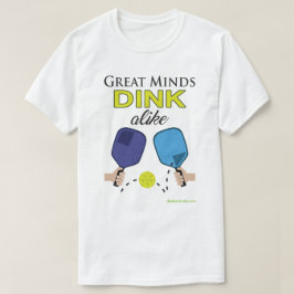 "心のDink素晴らしい同様に" PickleballのTシャツ Tシャツ