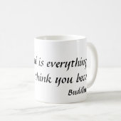 心はすべてです。 bec…考える何 コーヒーマグカップ (正面右)