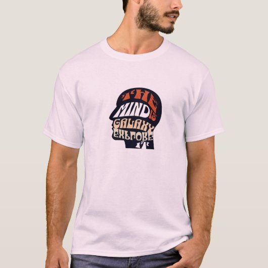 「心は銀河―探究せよ」インスピレーションTシャツ Tシャツ (正面)
