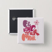 心やる気を起こさせるに優しい 缶バッジ (正面&裏面)