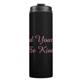 心を広げて優しくせよ！サーマルタンブラー タンブラー