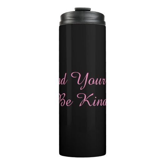 心を広げて優しくせよ!サーマルタンブラー タンブラー (正面)